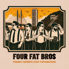 Four Fat Bros - Penang Event Photographers